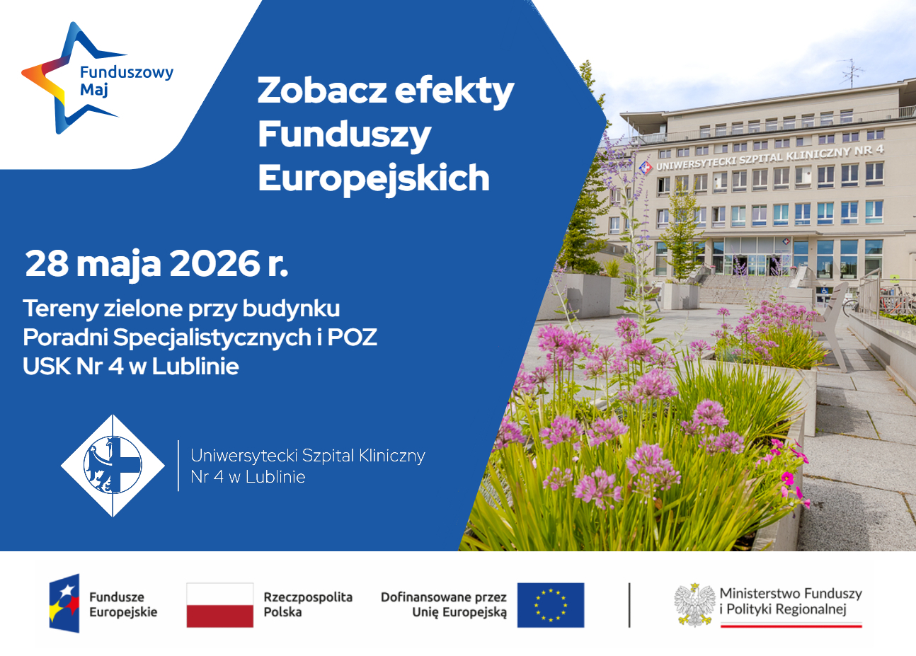 Funduszowy Maj w USK Nr 4 w Lublinie. Plenerowe wydarzenie informacyjno-promocyjne