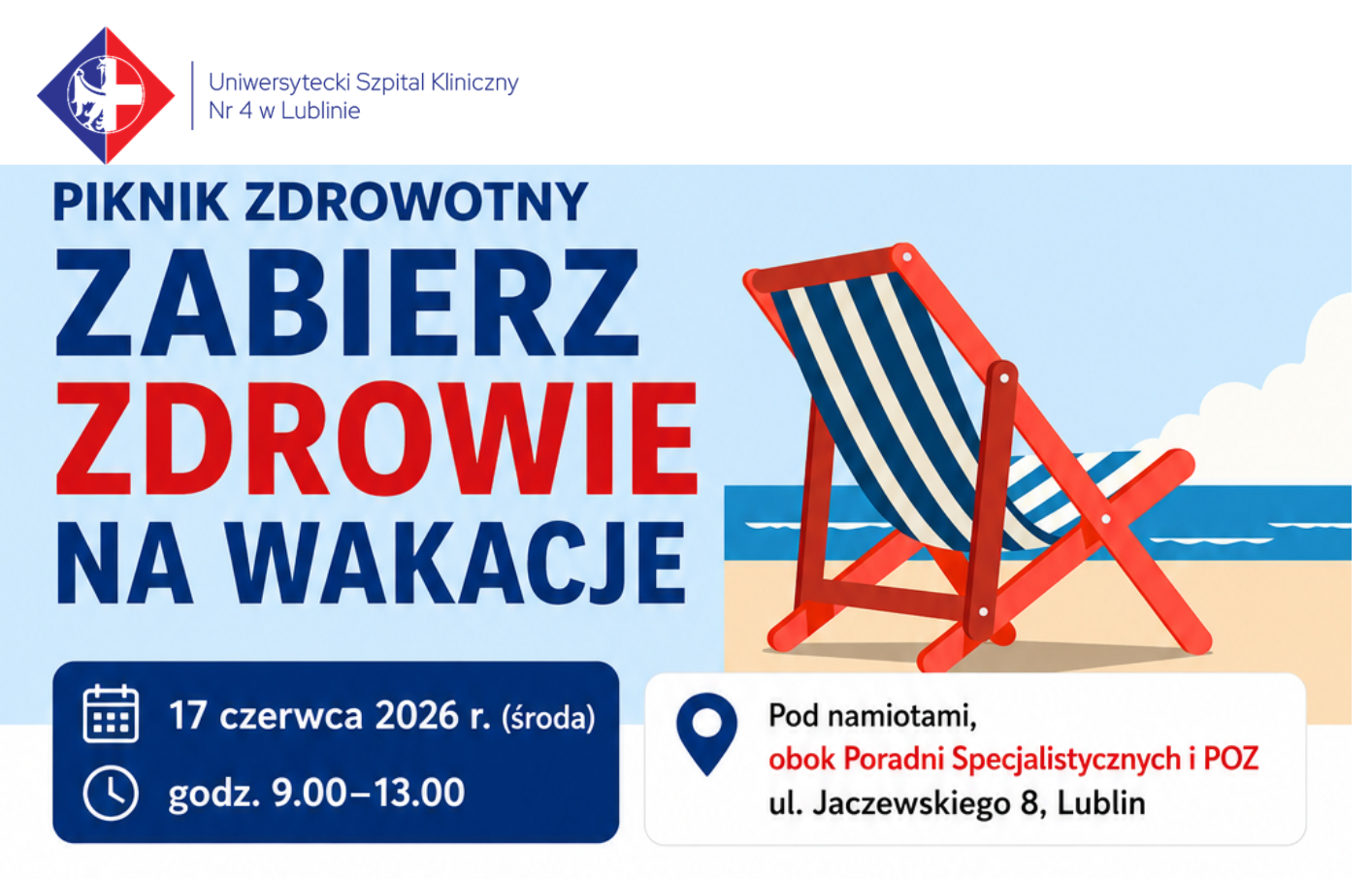 Zabierz zdrowie na wakacje! Zapraszamy na piknik zdrowotny USK Nr 4 w Lublinie
