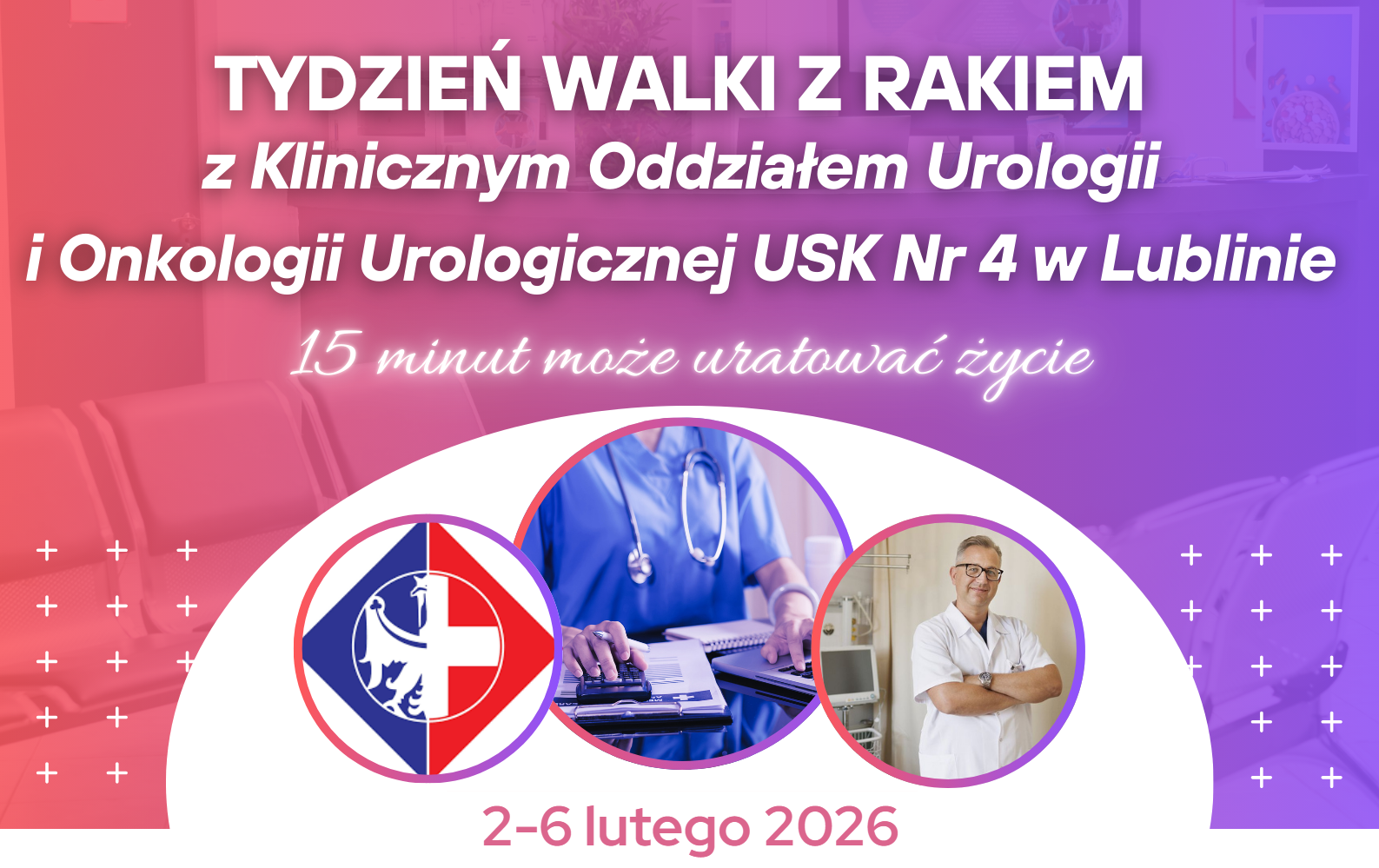 Porady urologiczne bez skierowania w ramach Tygodnia Walki z Rakiem w USK Nr 4 w Lublinie