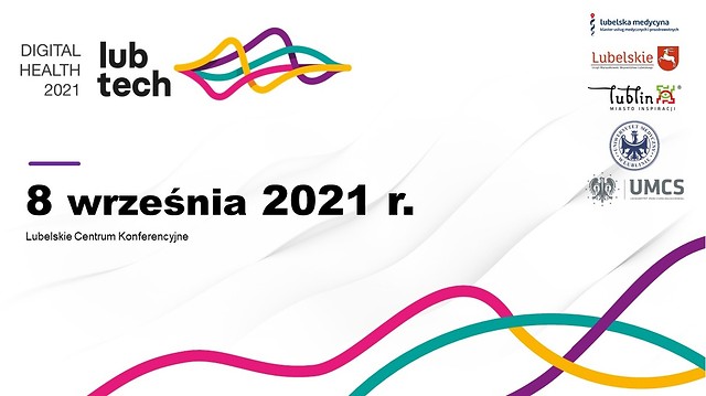 Plakat zapowiadający konferencję „LubTech – Digital Health 2021”